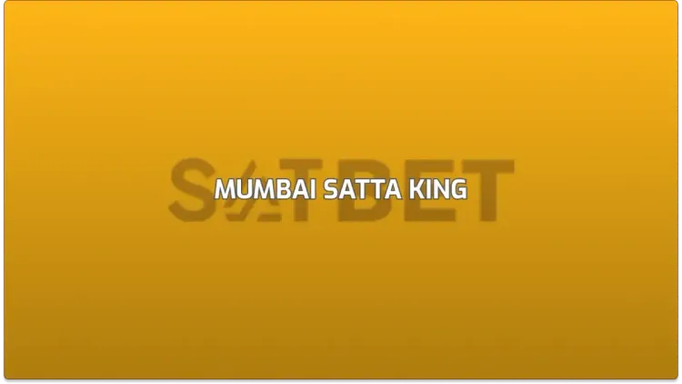 Mumbai Satta King: Your Ultimate Betting Platform in India